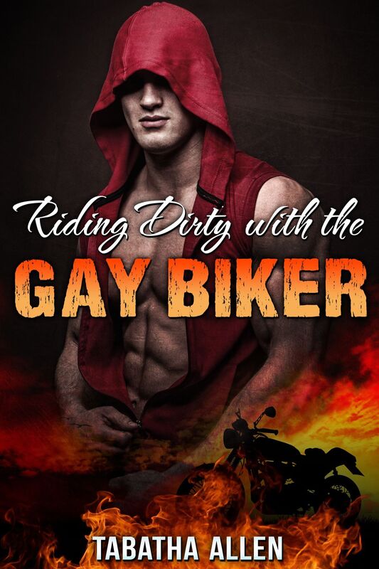 Riding Dirty With The Gay Biker (Gay Hitchhiker Erotica): Straight to Gay