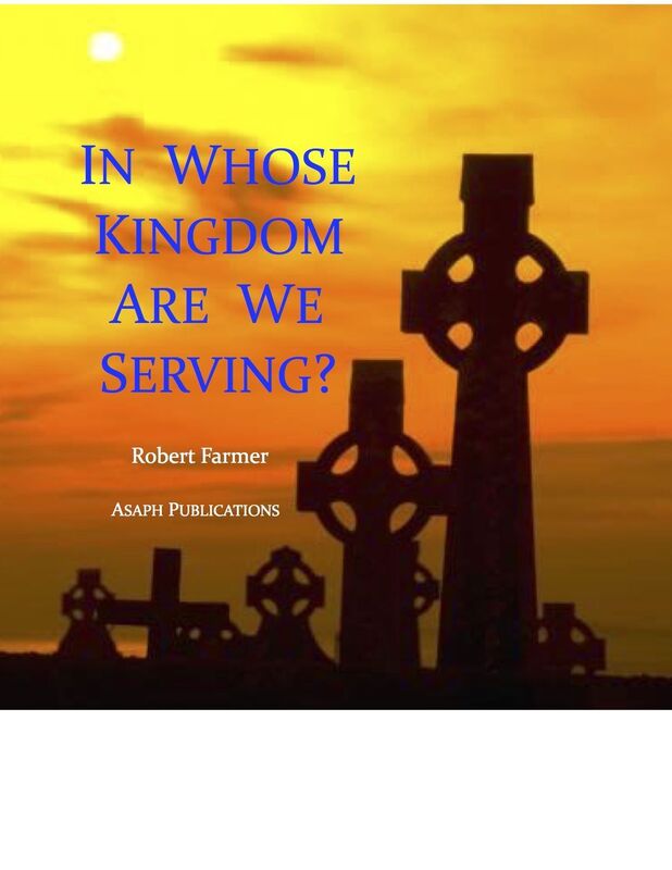 In Whose Kingdom Are We Serving?