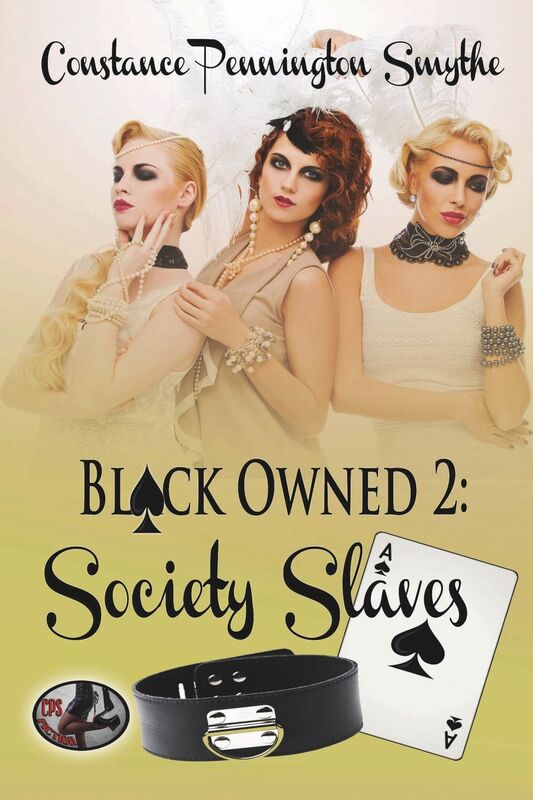 Black Owned 2: Society Slaves
