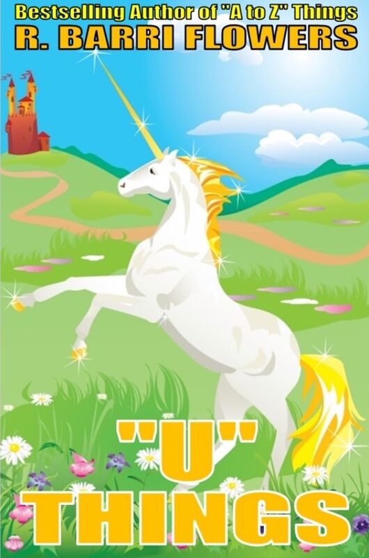 "U" Things (A Children's Picture Book) (A to Z Things Series, Book 21)