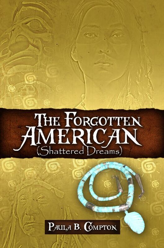 The Forgotten American: (Shattered Dreams)