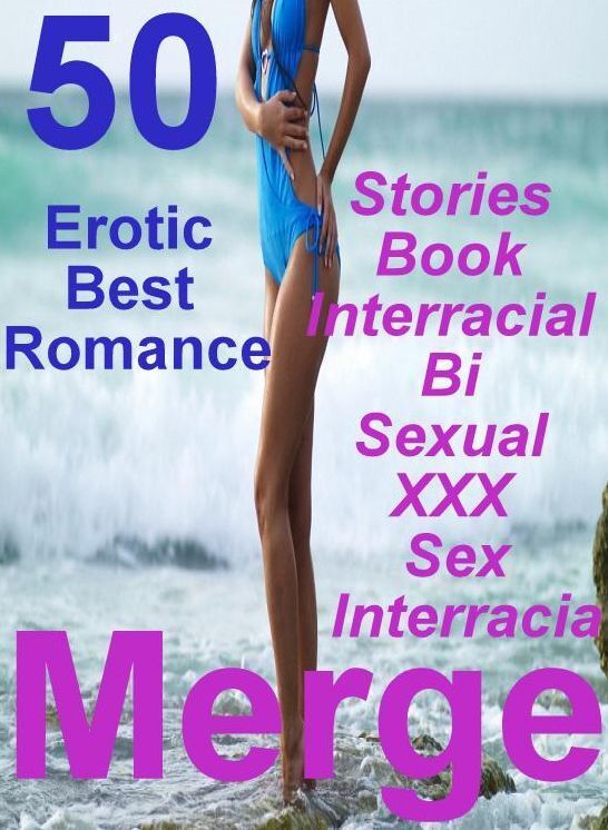Blow Job: 50 Erotic Best Romance Stories Book Interracial Bi Sexual XXX Sex Interracial Merge ( sex, porn, fetish, bondage, oral, anal, ebony, domination, erotic sex stories, adult, xxx, shemale, voyeur, erotic, blowjob )