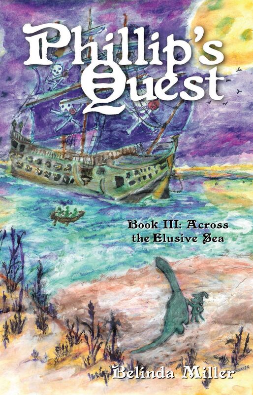 Phillip's Quest, Book III: Across the Elusive Sea