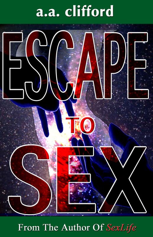 Escape To Sex