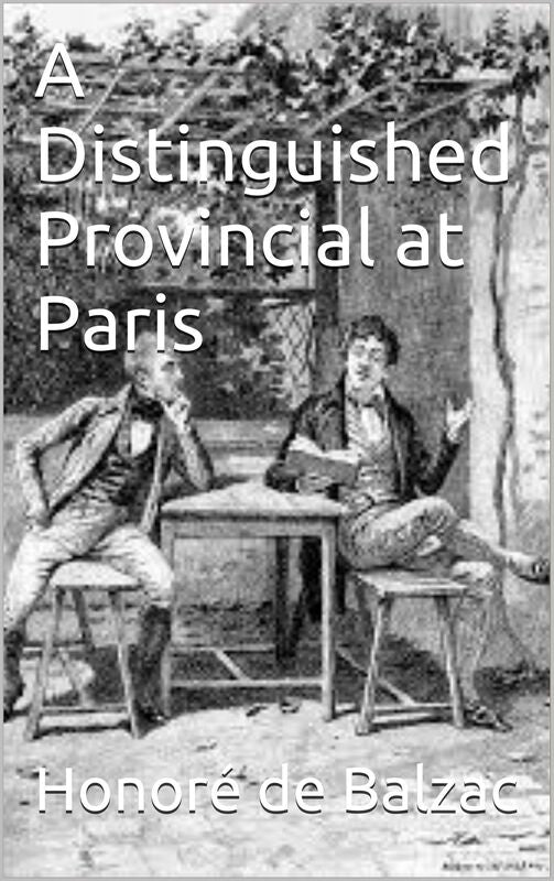 A Distinguished Provincial at Paris