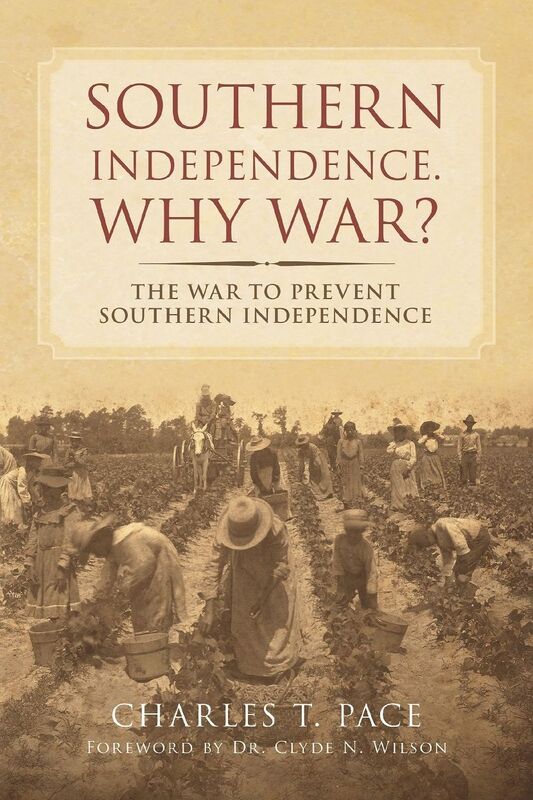 Southern Independence. Why War?