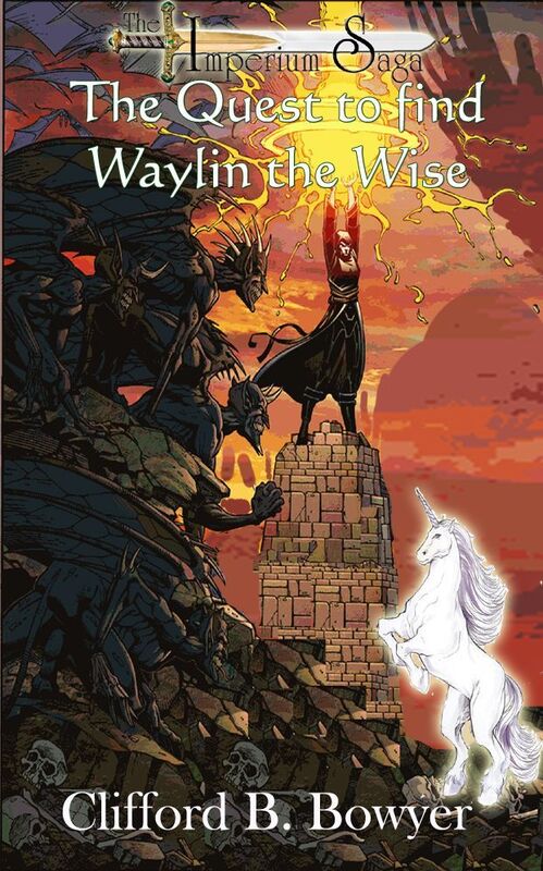 The Imperium Saga: The Quest to find Waylin the Wise