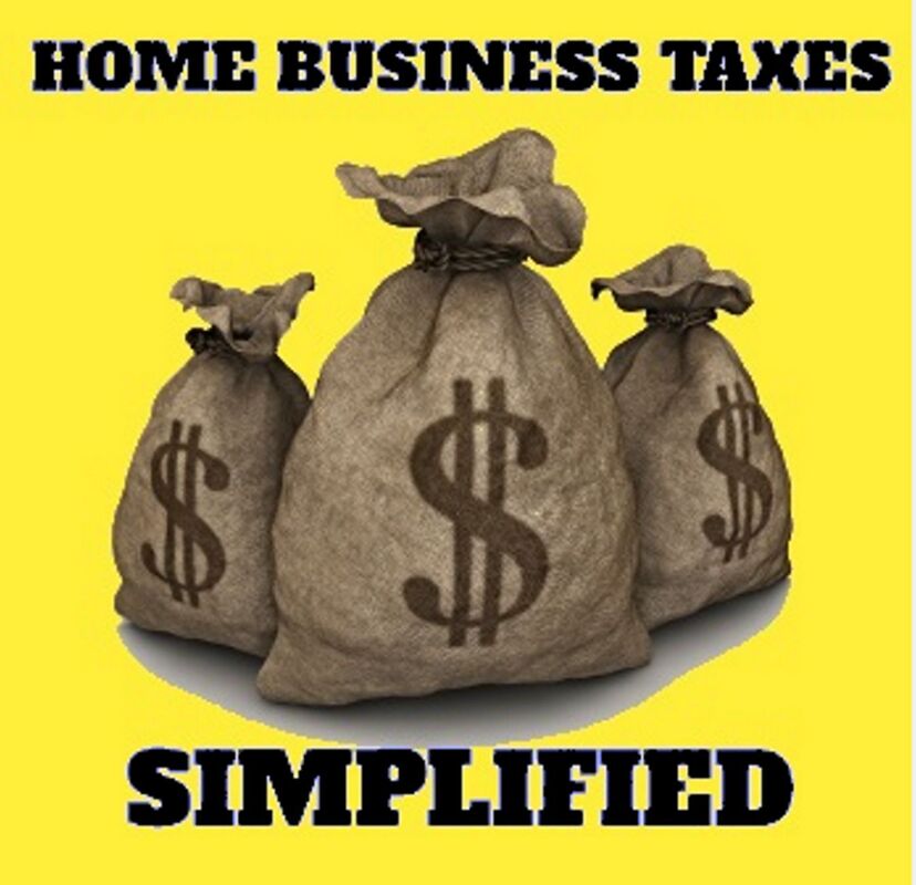 HOME BUSINESS TAXES SIMPLIFIED