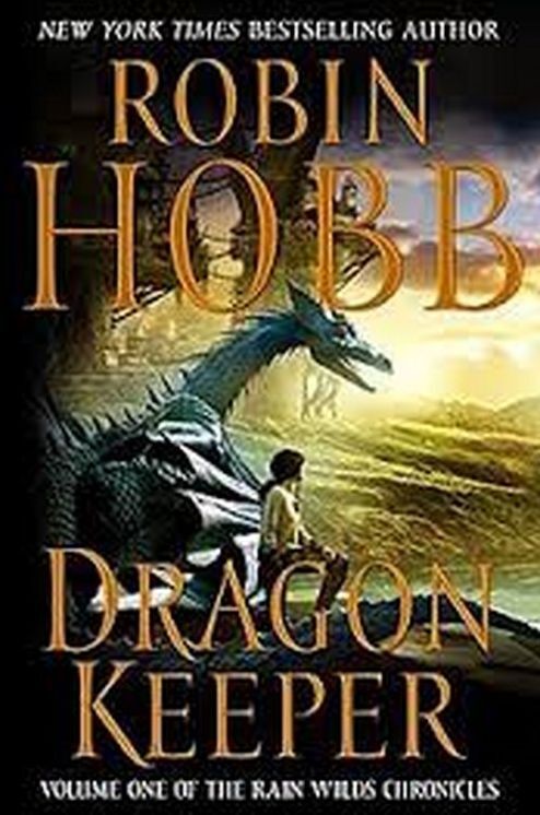 Dragon Keeper Volume One of The Rain Wi
