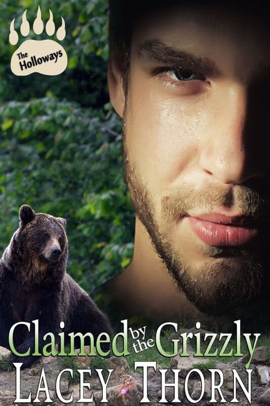 Claimed by the Grizzly (Paranormal Shapeshifter Romance) by Lacey Thorn