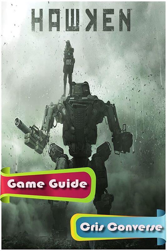 Hawken Game Guide