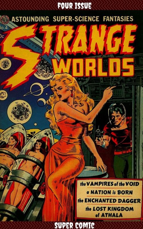 Strange Worlds Four Issue Super Comic