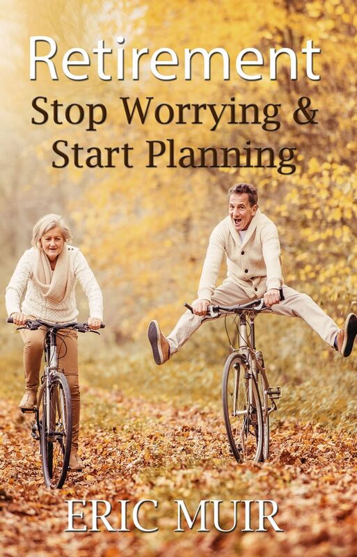 Retirement Stop Worrying & Start Planning