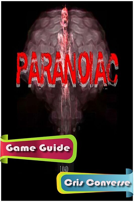Paranoiac Game Guide