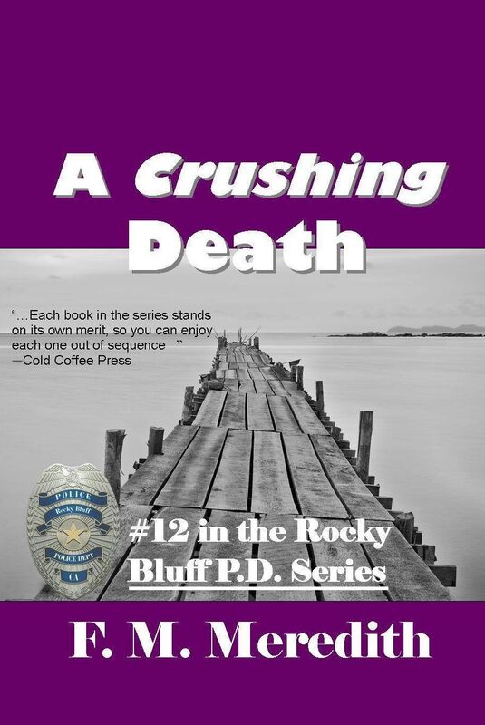 A Crushing Death (Rocky Bluff P.D.) (Volume 12)