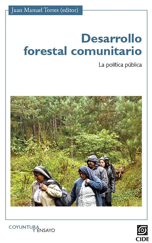 Desarrollo forestal comunitario