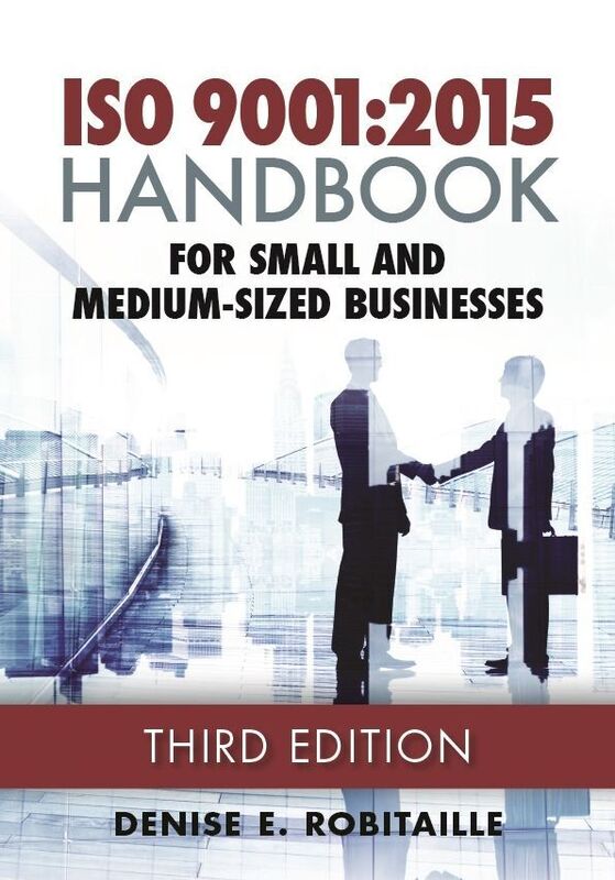 ISO 9001:2015 Handbook for Small and Medium-Sized Businesses, Third Edition
