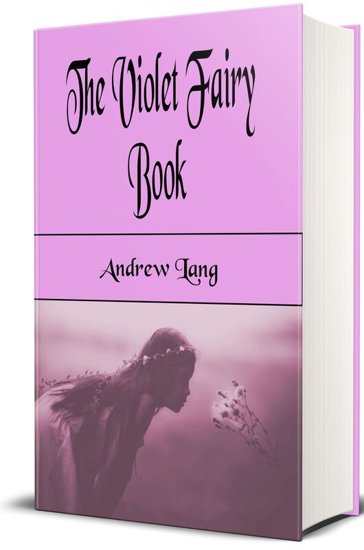 The Violet Fairy Book (Illustrated)