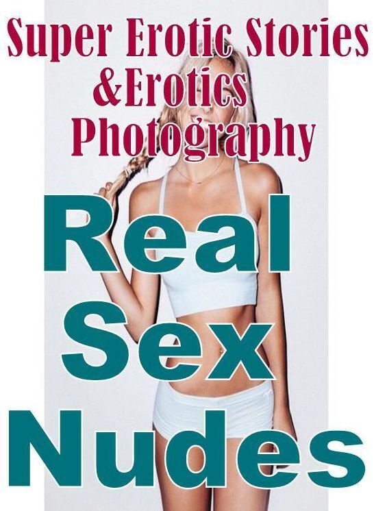 Bondage: Super Erotic Stories & Erotics Photography Real Sex Nudes ( Erotic Photography, Erotic Stories, Nude Photos, Lesbian, She-male, Gay, Fetish, Bondage, Sex, Erotic, Erotica, Hentai, Oral, Porno )