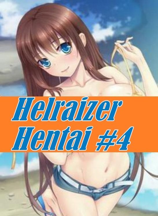 fetish: Amateurs Amazing Ass Helraizer Hentai #4 ( sex, porn, fetish, bondage, oral, anal, ebony, hentai, domination, erotic photography, erotic sex stories, adult, xxx, shemale, voyeur, erotic, blowjob )
