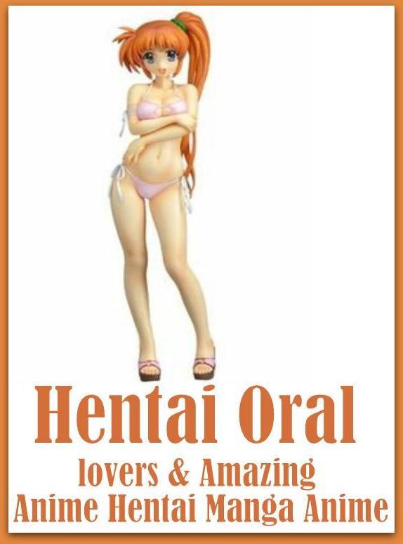 Sex: Adults Only Blow Job Sex Hentai Oral lovers & Amazing Anime Hentai Manga Anime ( sex, porn, fetish, bondage, oral, anal, ebony, hentai, domination, erotic photography, erotic sex stories, adult, xxx, shemale, voyeur, erotic, blowjob )