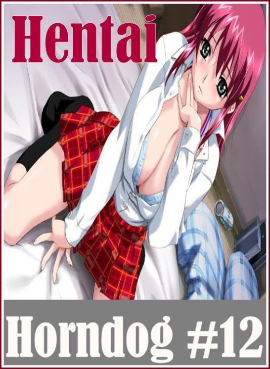 Sex: Encounter Gay Movie Sex Hentai Horndog #12 ( sex, porn, fetish, bondage, oral, anal, ebony, hentai, domination, erotic photography, erotic sex stories, adult, xxx, shemale, voyeur, erotic, blowjob )
