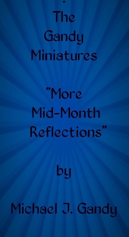 More Mid-Month Reflections