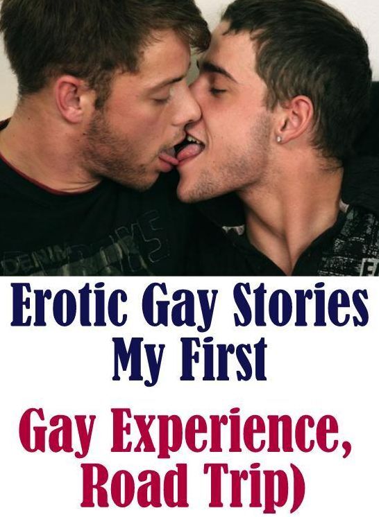 Adult Sex Book: Lesbian Prison Group Sex Erotic Gay Stories My First Gay Experience, Road Trip) ( sex, porn, fetish, bondage, oral, anal, ebony, hentai, domination, erotic photography, erotic sex stories, adult, xxx, shemale, voyeur, erotic, blowjob )