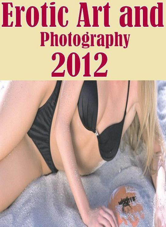 Teen Book: Interracial Best Sex Interracial Hardcore Erotic Art and Photography 2012 ( sex, porn, fetish, bondage, oral, anal, ebony, hentai, domination, erotic photography, erotic sex stories, adult, xxx, shemale, voyeur, erotic, blowjob )