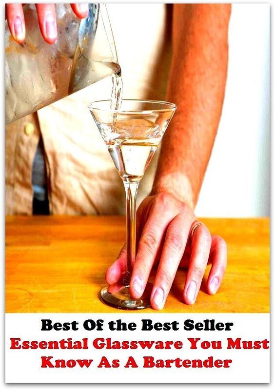 Best of the Best Sellers Essential Glassware You Must Know As A Bartender (barkeep, alewife, barkeeper, barmaid, sexologist, barman, tapper, Laverne, victualler, boniface)