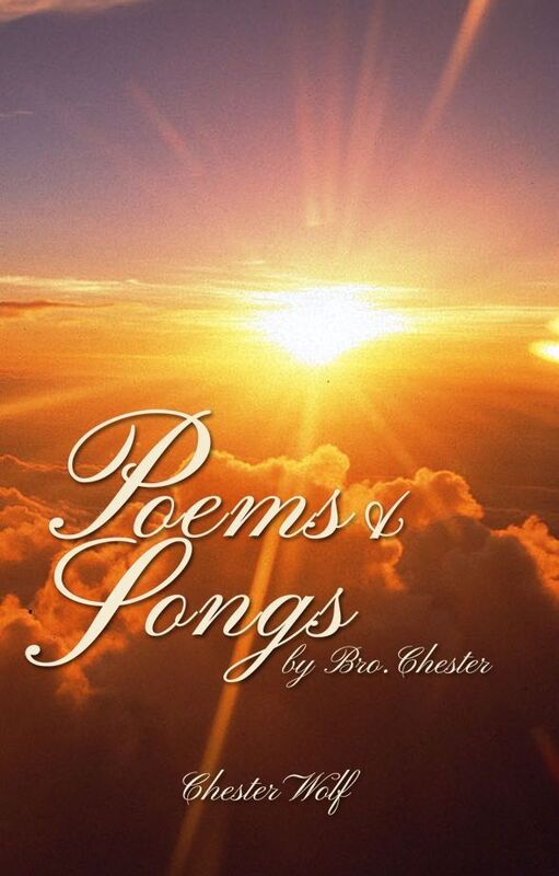 Poems & Songs by Bro. Chester
