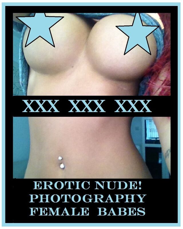 Erotica Nudes: Sexy Erotic Nude Sweet Babes Showing Birthday Suits! Erotic Nude Smut Photography XXX ( fisting, sexy, couples, porn, real porn, BDSM, bondage, oral, anal, erotic, erotica, xxx, orgasm, gay, lesbian, handjob, blowjob, teen )