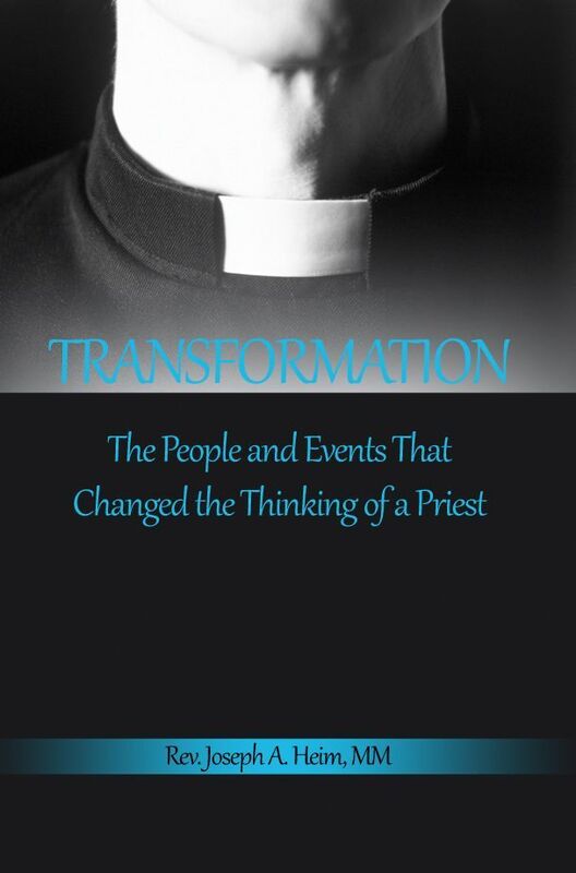 Transformation: The People and Events That Changed the Thinking of a Priest