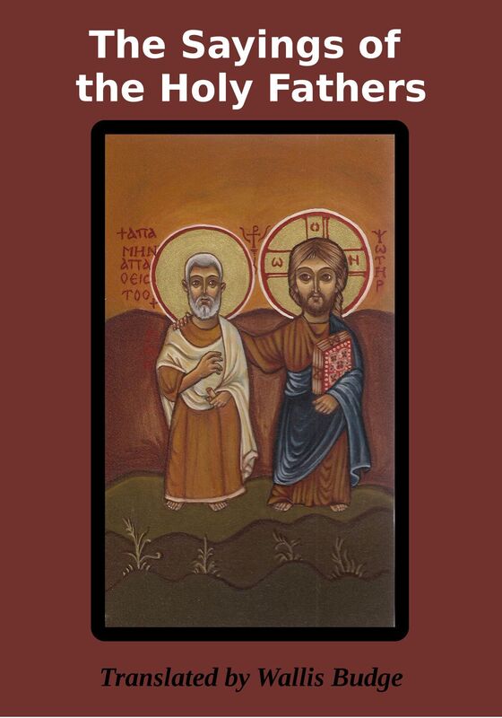 The Sayings of the Holy Fathers