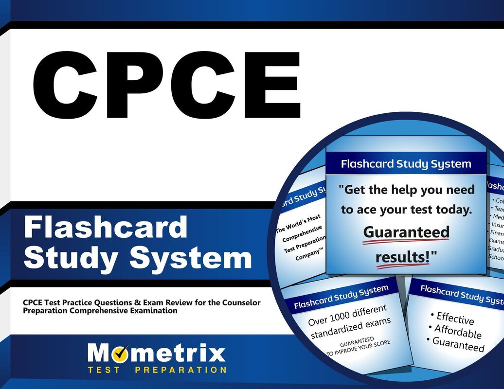 CPCE Flashcard Study System: CPCE Test Practice Questions & Exam Review for the Counselor Preparation Comprehensive Examination