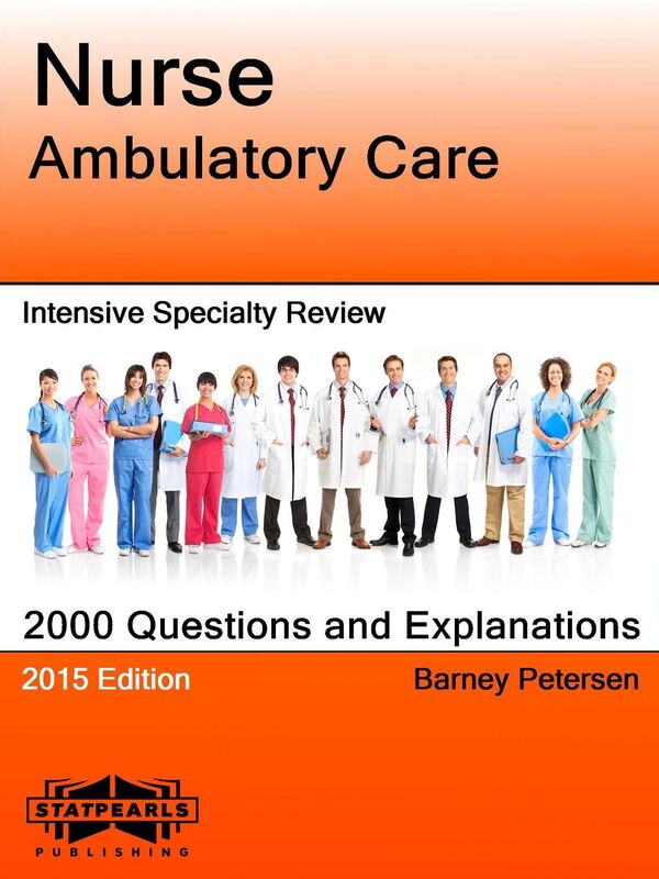 Nurse Ambulatory Care Intensive Specialty Review