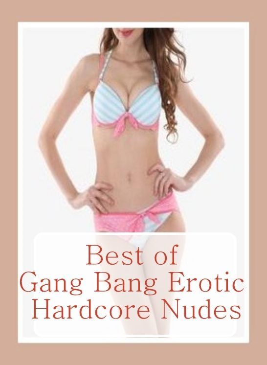 Adult: Room Sex Nymphomaniac Fantastic 	 Best of"Gang Bang Erotic Hardcore Nudes"	( sex, porn, fetish, bondage, oral, anal, ebony, hentai, domination, erotic photography, erotic sex stories, adult, xxx, shemale, voyeur, erotic, blowjob )