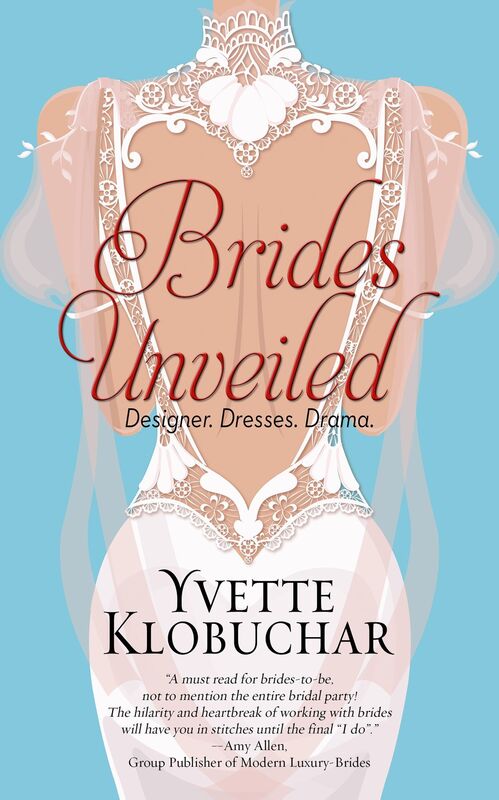 Brides Unveiled: Designer. Dresses. Drama.