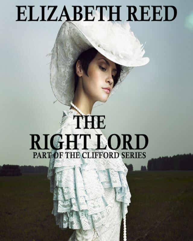 The Right Lord (The Clifford Series)