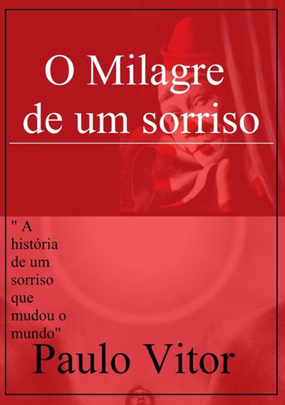 O Milagre De Um Sorriso