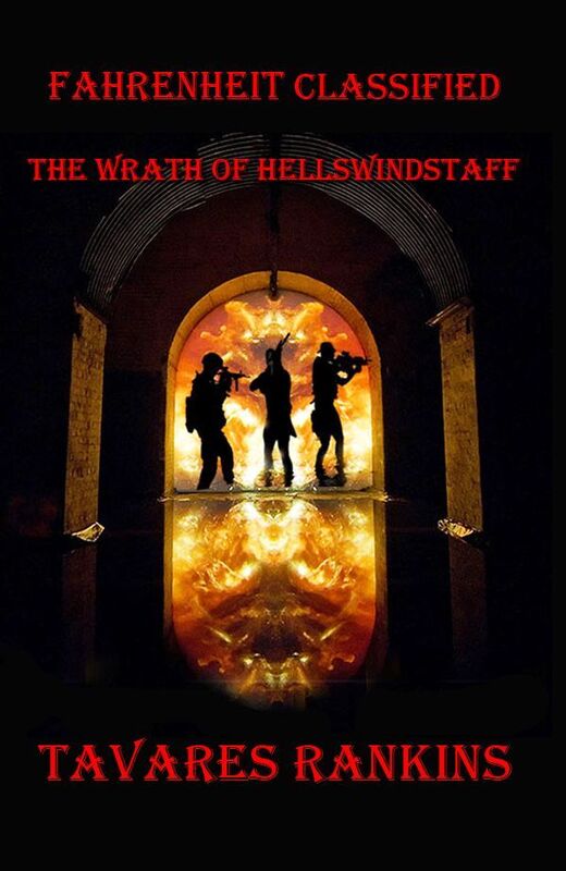 Fahrenheit Classified: The Wrath of Hellswindstaff