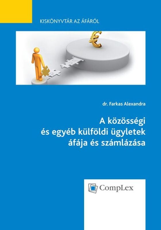 A kozossegi es egyeb kulfoldi ugyletek afaja es szamlazasa