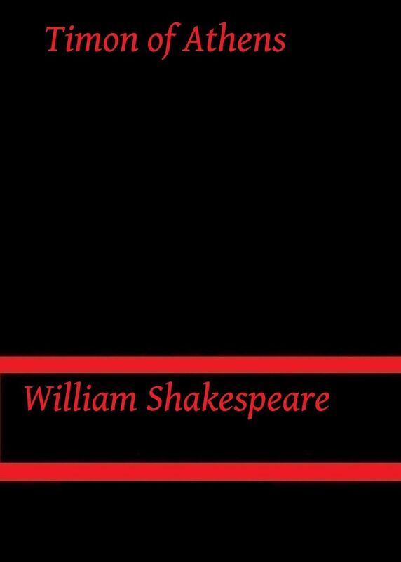 Timon of Athens by William Shakespeare