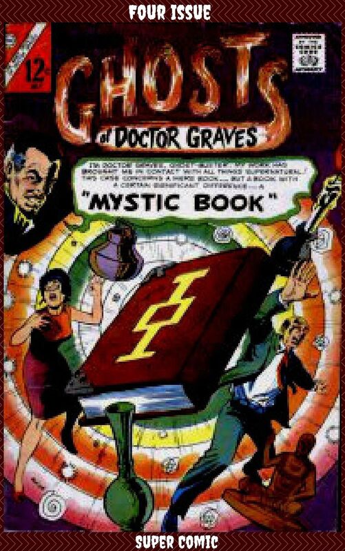 The Ghost's of Dr. Graves Four Issue Super Comic