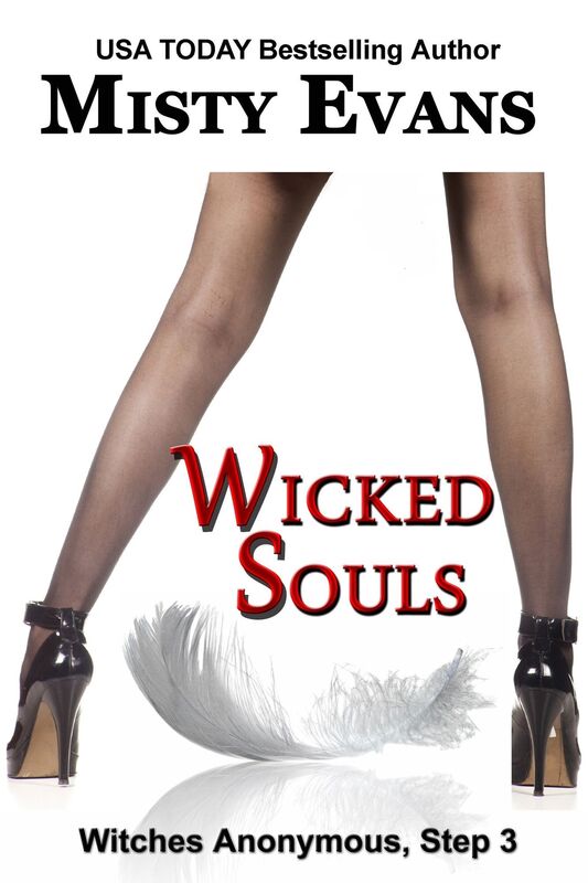 Wicked Souls (Book 3 in the Witches Anonymous Paranormal Romance Series)