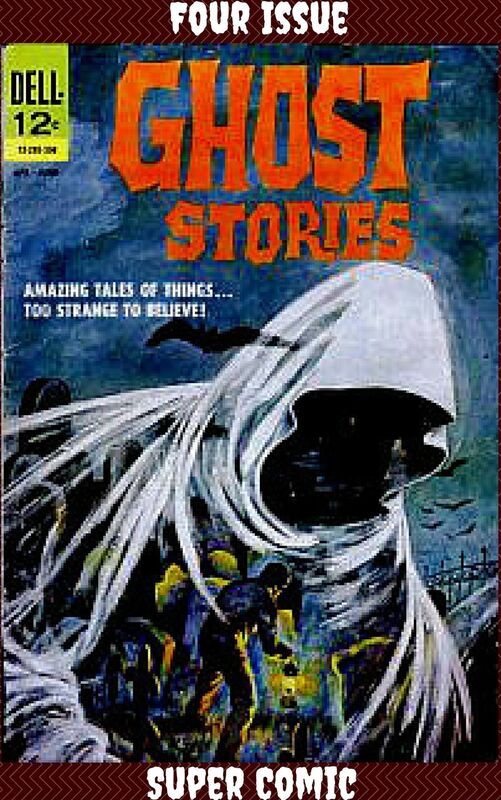 Ghost Stories Four Issue Super Comic
