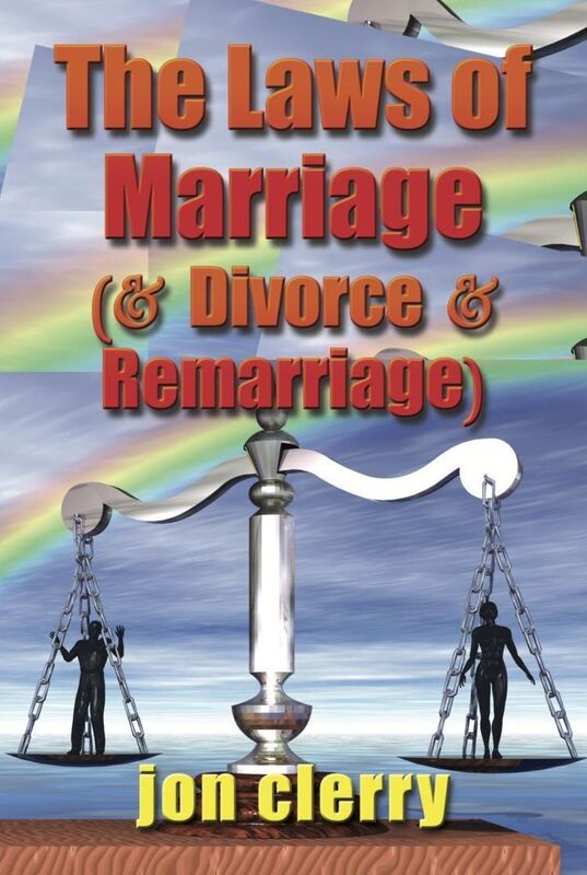 The Laws of Marriage (and Divorce and Remarriage)