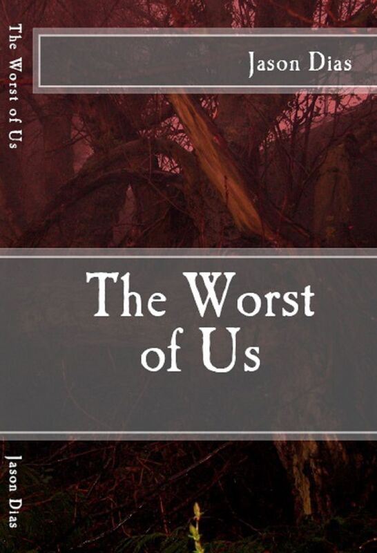 The Worst Of Us