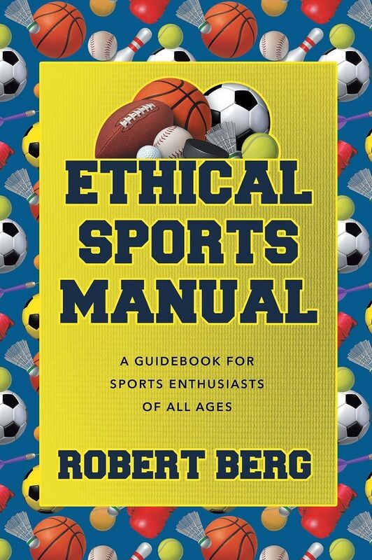 Ethical Sports Manual
