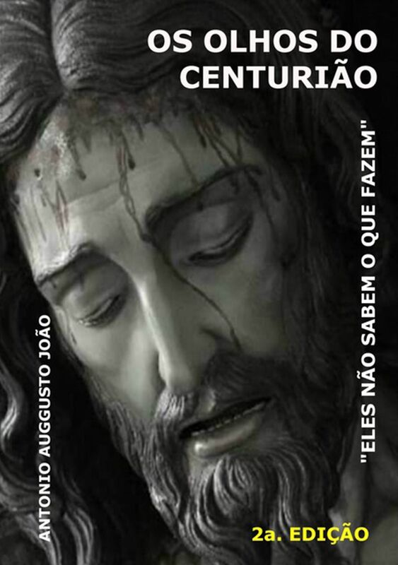 Os Olhos Do CenturiAo